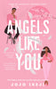 Angels Like You