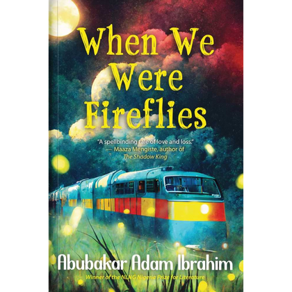 When We Were Fireflies