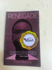 RENEGADE