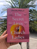 The Secret Lives of Church Ladies