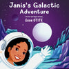 Janis’s Galactic Adventure