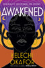 Awakened