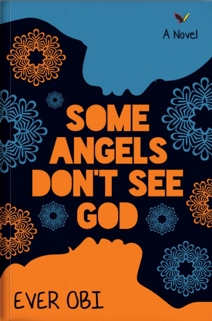 Some Angels Don’t See God