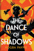 The Dance of Shadow