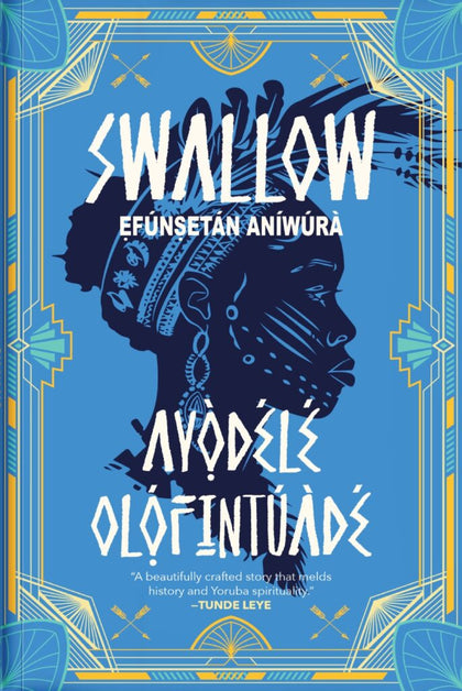 Swallow 1 (Efunsetan Aniwura)