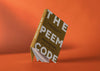The PEEM Code: Revealing and Building Leadership DNA for Excellence