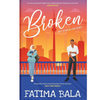 Broken: Not a Halal Love Story