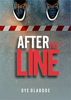 AFTER THE LINE