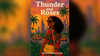 Thunder and Roses