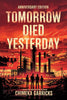 Tomorrow Died Yesterday