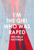 I'm The Girl Who Was Raped