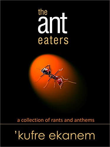 The ant eaters