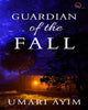 Guardians of the Fall