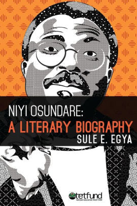 Niyi Osundare: A literary Biography
