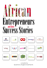 African Entrepreneurs and their Success Stories