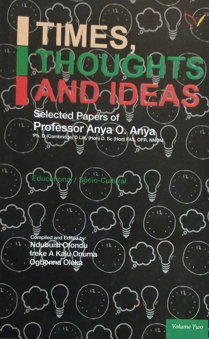 Times, Thoughts and Ideas Volume 2