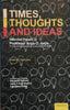 Times, Thoughts and Ideas Volume 1