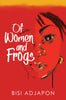 Of Women and Frogs