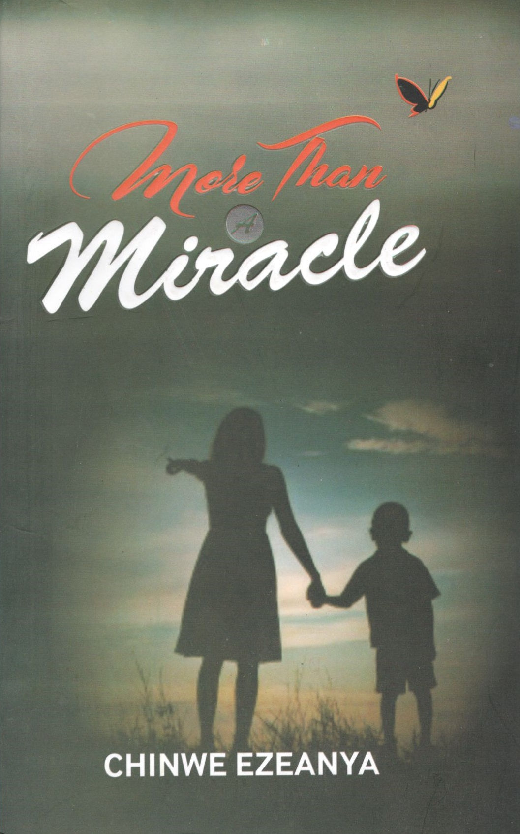 More than a Miracle