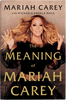The Meaning of Mariah Carey HARDBACK