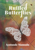 Ruffled Butterflies
