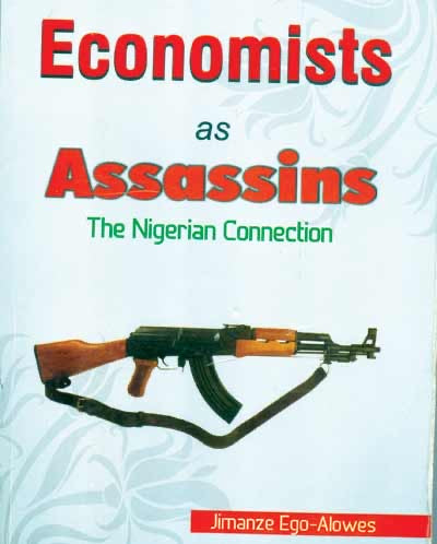 Economists as Assassins
