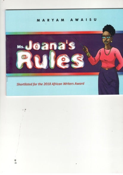 Ms Joanna’s Rules