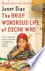 The Brief Wondrous Life Of Oscar Wao