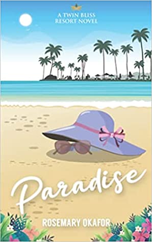 Paradise by Rosemary Okafor