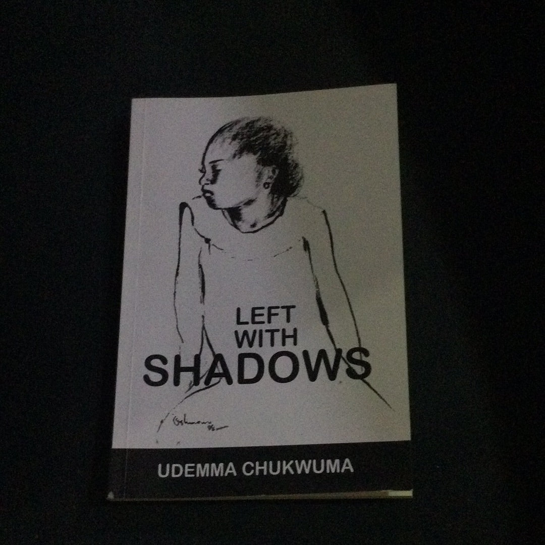 Left with shadows