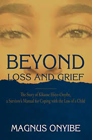 Beyond Loss and Grief