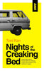 Night of the Creaking Bed