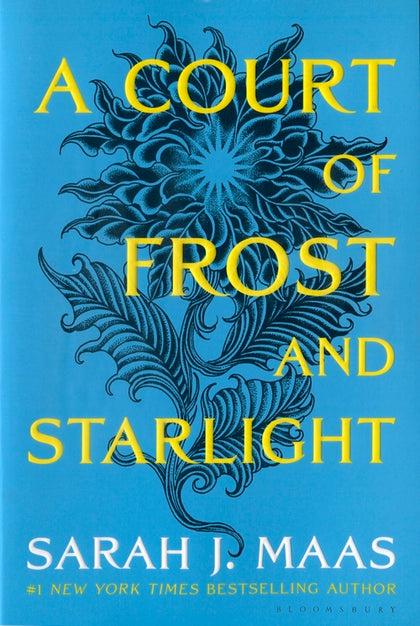 Sarah J Maas: A Court of Thorns and Roses: A Court of Frost and Starlight Book 3